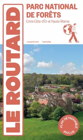 Couverture du produit · Guide du Routard Le Parc national de Forêts