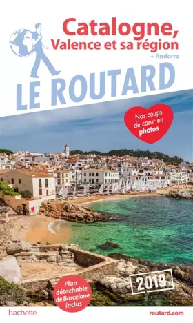 Couverture du produit · Guide du Routard Catalogne, Valence et sa région 2019: (+ Andorre)