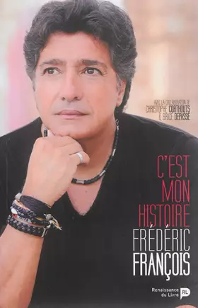 Couverture du produit · Frédéric François : C'est mon histoire