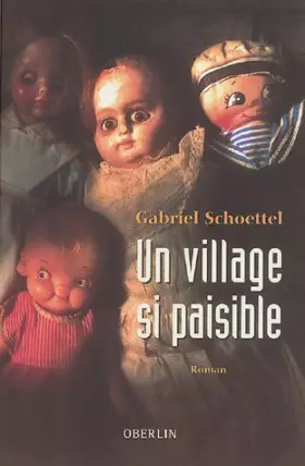 Couverture du produit · Un village si paisible