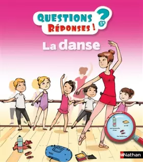Couverture du produit · La danse - Questions/Réponses - doc dès 5 ans (14)