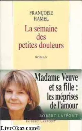 Couverture du produit · SEMAINE DES PETITES DOULEURS