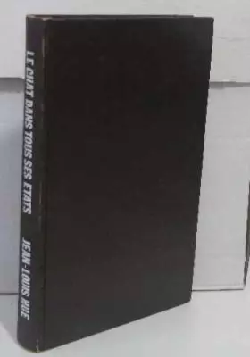 Couverture du produit · Le Chat dans tous ses états