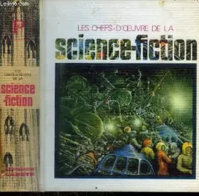 Couverture du produit · LES CHEFS-D'OEUVRE DE LA SCIENCE-FICTION