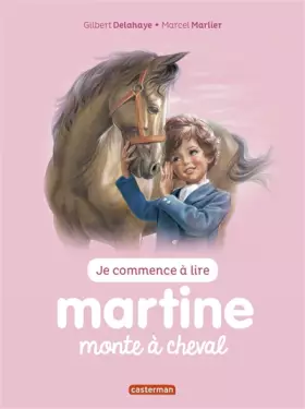 Couverture du produit · Martine monte à cheval