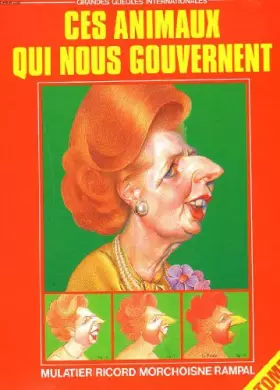 Couverture du produit · Grandes gueules internationales : Ces animaux qui nous gouvernent, tome 2