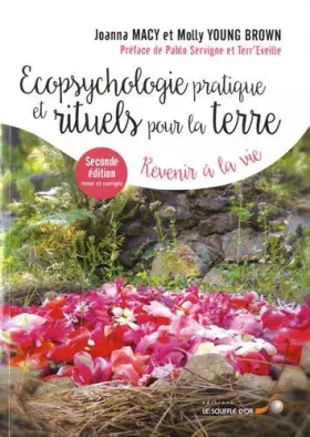 Couverture du produit · Ecopsychologie, pratique et rituels pour la terre: Revenir à la vie