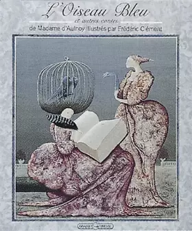 Couverture du produit · L'oiseau bleu et autres contes de Madame d'Aulnoy