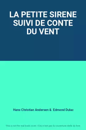 Couverture du produit · LA PETITE SIRENE SUIVI DE CONTE DU VENT
