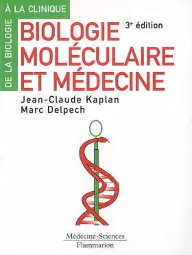 Couverture du produit · Biologie moléculaire et médecine