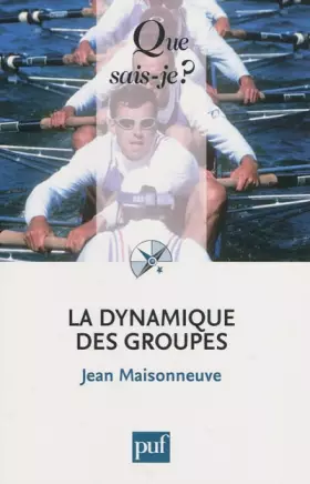 Couverture du produit · La dynamique des groupes