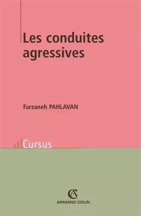 Couverture du produit · Les conduites agressives