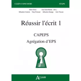 Couverture du produit · Réussir l'écrit 1 CAPEPS, agrégation interne d'eps