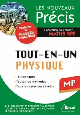 Couverture du produit · Précis tout en un physique MP: Tout le cours, toutes les méthodes, tous les exercices résolus