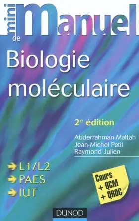Couverture du produit · Mini Manuel de Biologie moléculaire - 2e édition - Cours + QCM + QROC
