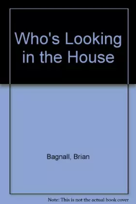 Couverture du produit · Who's That Looking in the House