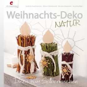 Couverture du produit · Weihnachts-Deko NATUR: Ideen zum Selbermachen