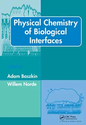 Couverture du produit · Physical Chemistry of Biological Interfaces