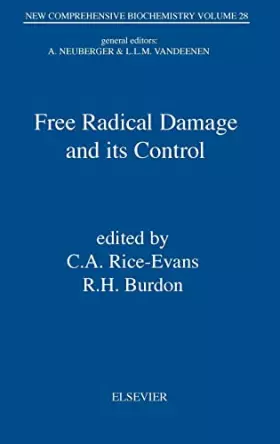 Couverture du produit · Free Radical Damage and its Control (Volume 28) (New Comprehensive Biochemistry, Volume 28)