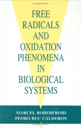Couverture du produit · Free Radicals and Oxidation Phenomena in Biological Systems