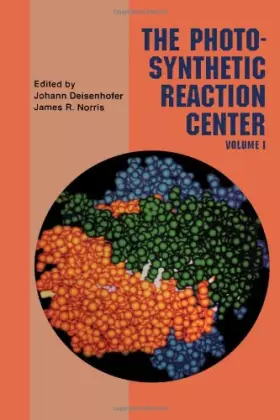Couverture du produit · Photosynthetic Reaction Center, Two-Volume Set: The Photosynthetic Reaction Center . Volume I