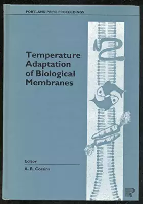 Couverture du produit · Temperature Adaptation of Biological Membranes (Portland Press Research Monograph 7)