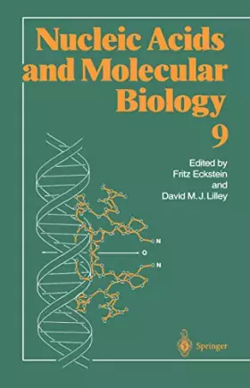 Couverture du produit · Nucleic Acids and Molecular Biology (Nucleic Acids and Molecular Biology, 9)