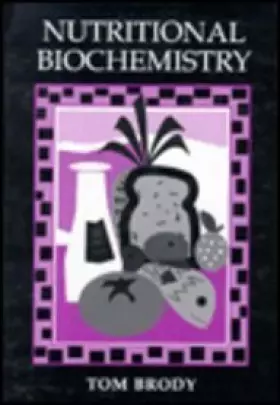 Couverture du produit · Nutritional Biochemistry (Food Science and Technology)
