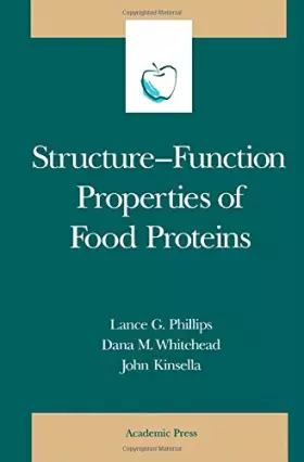 Couverture du produit · Structure-Function Properties of Food Proteins (Food Science and Technology)