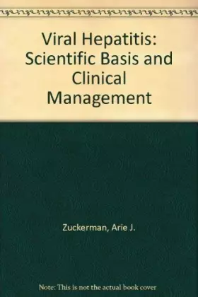 Couverture du produit · Viral Hepatitis: Scientific Basis and Clinical Management