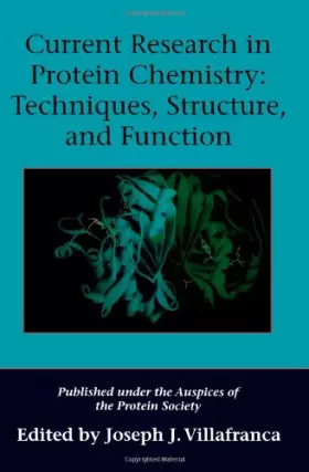 Couverture du produit · Current Research in Protein Chemistry: Techniques, Structure and Function