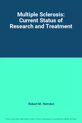 Couverture du produit · Multiple Sclerosis: Current Status of Research and Treatment
