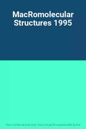 Couverture du produit · MacRomolecular Structures 1995