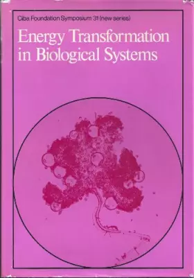 Couverture du produit · Energy Transformation in Biological Systems
