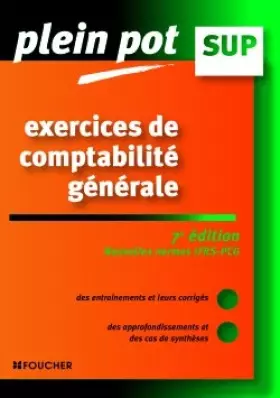 Couverture du produit · Exercices de comptabilité générale : Enseignement supérieur, BTS, DUT tertiaires