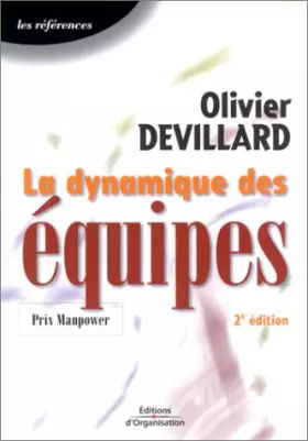 Couverture du produit · La Dynamique des équipes