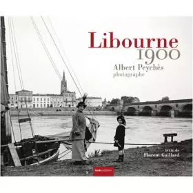 Couverture du produit · Libourne 1900