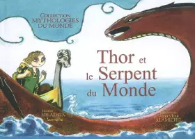 Couverture du produit · Thor et le Serpent du Monde
