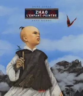 Couverture du produit · Zhao, l'enfant-peintre