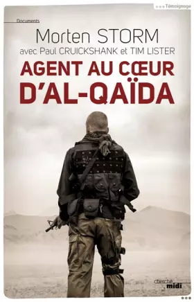 Couverture du produit · Agent au coeur d'Al-Qaïda
