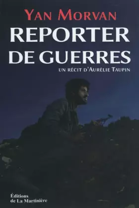 Couverture du produit · Reporter de guerre