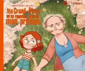 Couverture du produit · Ma grand-mère ne se rappelle plus de mon prénom