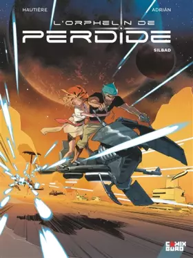 Couverture du produit · L'Orphelin de Perdide - Tome 02: Silbad