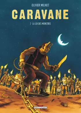 Couverture du produit · Caravane T02: La Loi des monstres