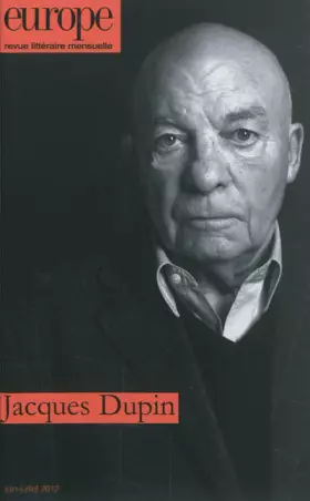 Couverture du produit · Europe, N° 998-999, Juin-jui : Jacques Dupin