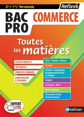 Couverture du produit · Toutes les matières - Bac Pro Commerce - 2de/1ère/Tle - Bac Pro 2021 (06)