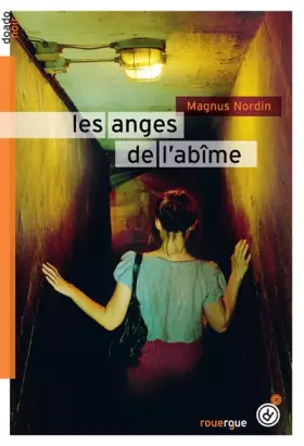 Couverture du produit · Les anges de l'abîme