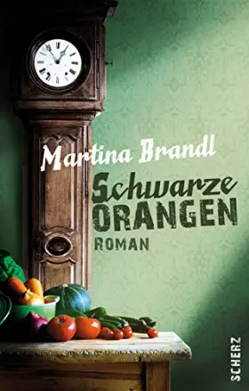 Couverture du produit · Schwarze Orangen: Roman
