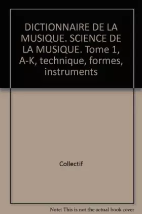 Couverture du produit · SCIENCES DE LA MUSIQUE T1 NP (Ancienne Edition)