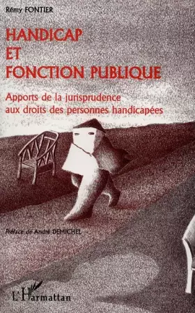 Couverture du produit · Handicap et fonction publique : apports de la jurisprudence aux droits des personnes handicapées